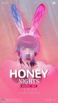 HONEY 开启蜜之夜